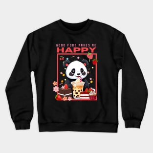 tasty and delicious food makes me happy, cute kawaii Crewneck Sweatshirt